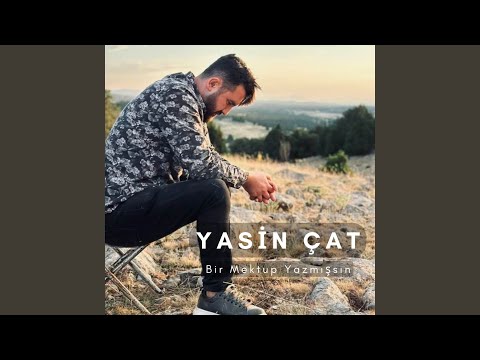 Bir Mektup Yazmışsın