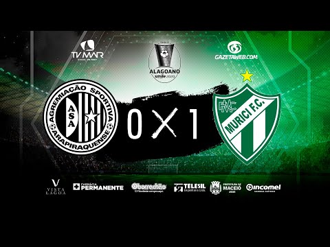 ASA x MURICI AO VIVO - Campeonato Alagoano Smile 2020