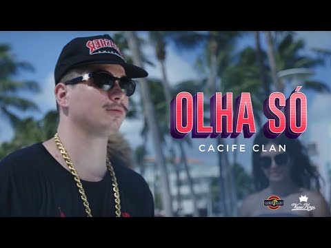 Cacife Clan - Olha Só (Prod. Pedro Lotto, Duani & WCnoBeat)