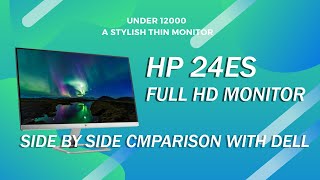Video thumbnail for Hp 24es computer Monitor Unboxing and side by side comparison with Dell by User Review