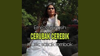 Download lagu Cerubak Cerebik (feat. Erni Ayuningsih) mp3