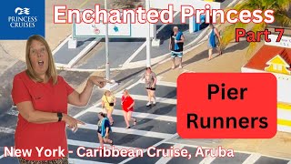 How amazing is Eagle Beach Aruba ? Pier Runner Drama at sail away on Enchanted Princess, Part 7