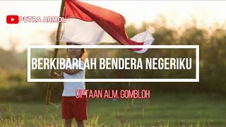 Download lagu Berkibarlah Bendera Negeriku  Memperingati HUT RI 76 mp3