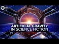 What S The Most Realistic Artificial Gravity In Sci Fi