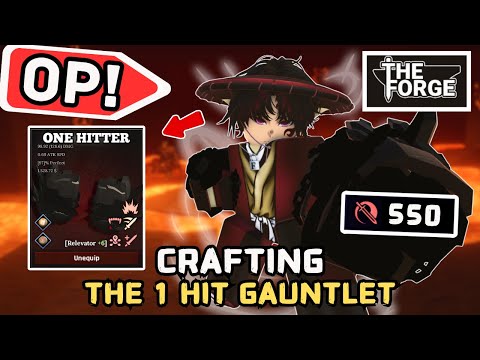 Crafting a ONE PUNCH Gauntlet | The Forge Roblox (100 BASE DMG)