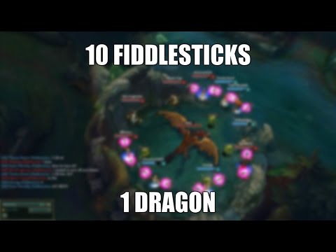 10 Fiddlesticks 1 Dragon