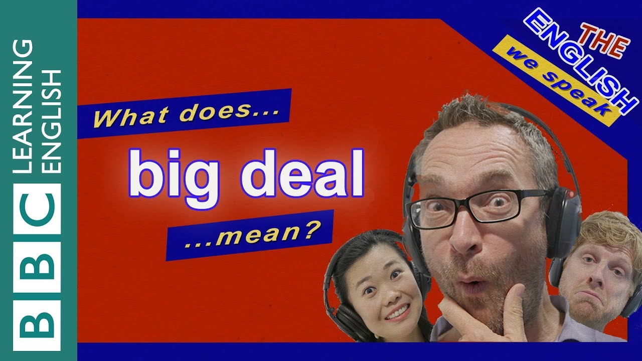 What does 'big deal' mean? - YouTube video featuring the word pleased