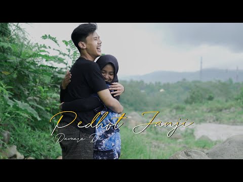 Damara De - Pedhot Janji (Official Music Video)