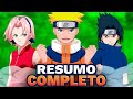 RESUMO DE NARUTO CLÁSSICO COMPLETO