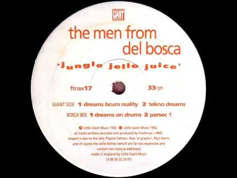 The Men From Del Bosca - Dreams Bcum Reality