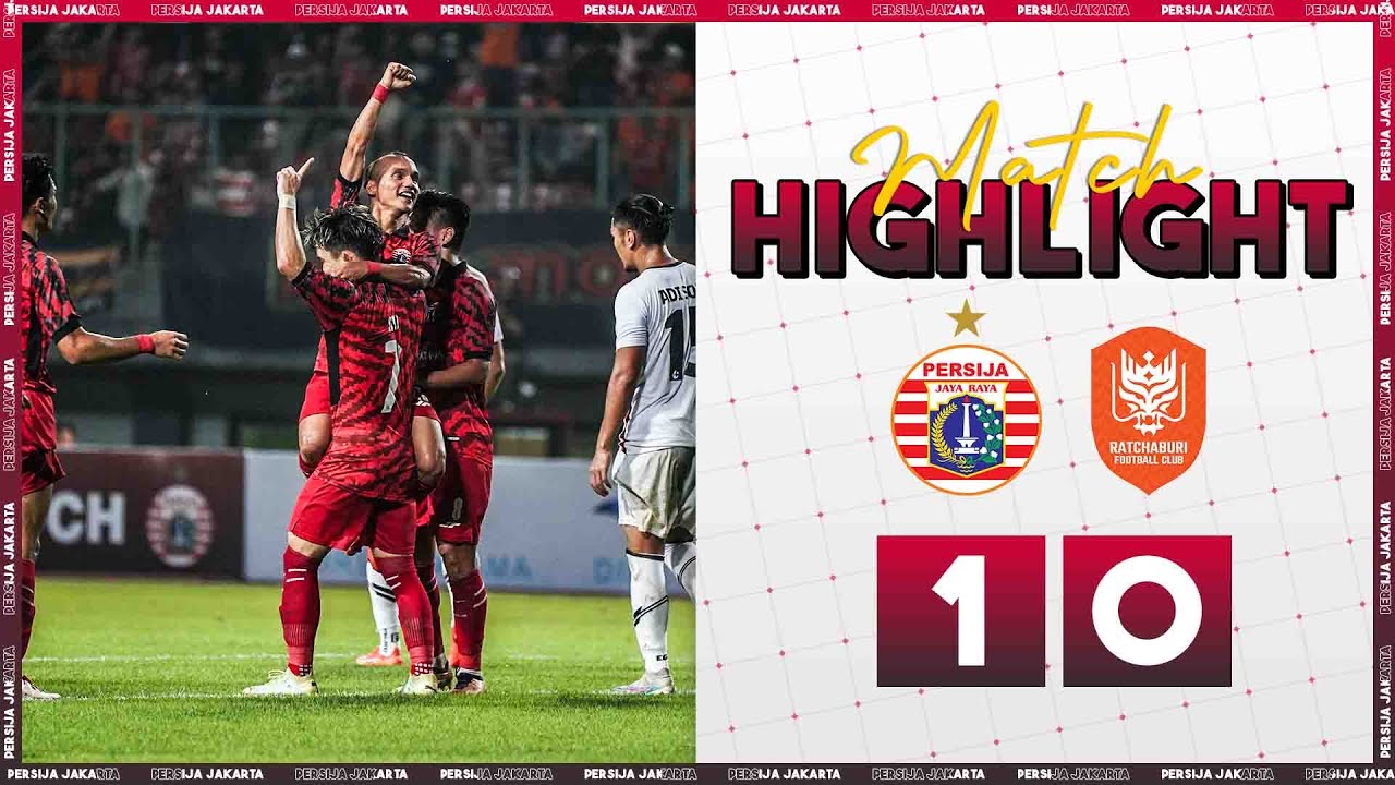 Persija vs Ratchaburi FC | Highlight International Friendly Match