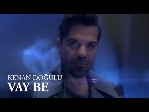 Vay Be - Kenan Doğulu