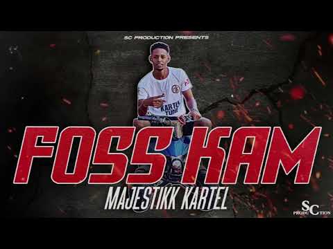 Majestikk Kartel - Foss Kam(Sc production)