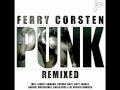 Ferry Corsten - Punk (Arty Rock-N-Rolla Mix)