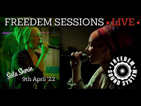 SISTA SHERIN @ FREEDEM SESSIONS LIVE