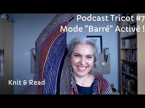 Podcast Tricot #7: Mode "Barré" Activé !