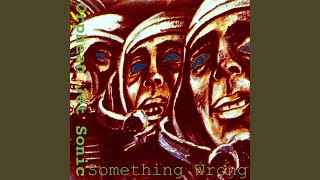 Something Wrong Music Video