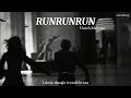 RUNRUNRUN Dutch Melrose Lyrics
