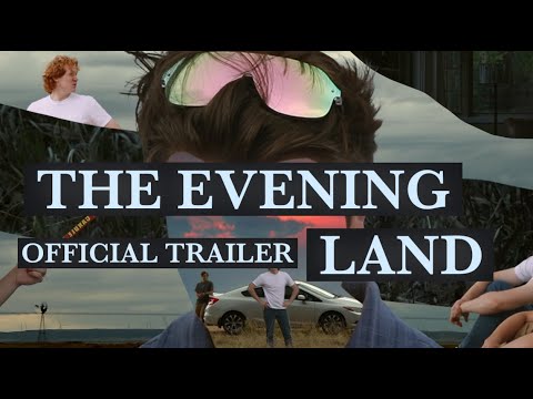 The Evening Land