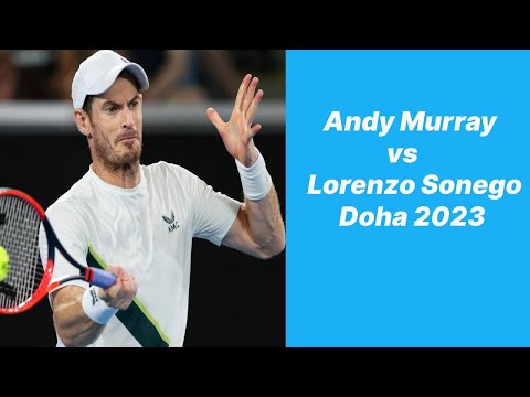 Andy Murray vs Lorenzo Sonego Doha 2023 Highlights