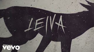 Leiva - Lobos (Lyric Video)