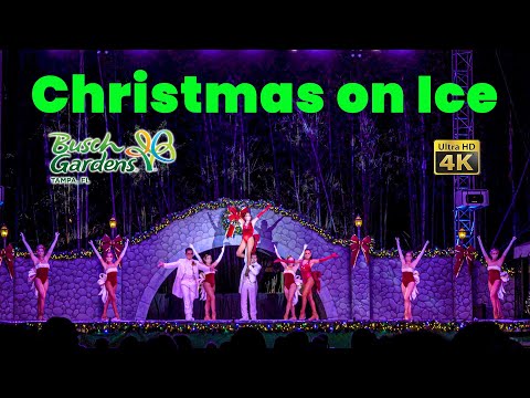 2020 12 28 Christmas on Ice Complete Show 4K Busch Gardens Tampa