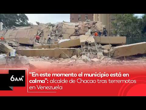 “En este momento el municipio está en calma”: alcalde de Chacao tras terremotos en Venezuela | 6AM W