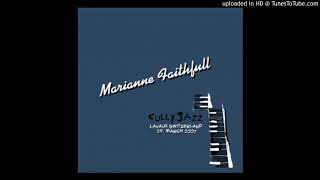 Marianne Faithfull - Ruler Of My Heart