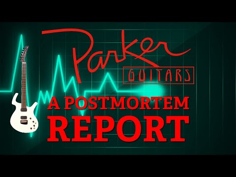 What Happened to Parker Guitars?