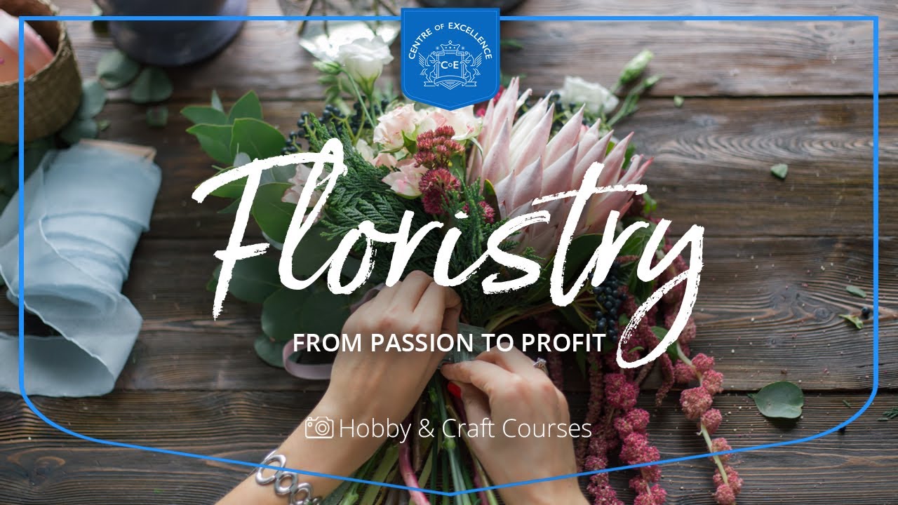 Floristry Diploma Course | Centre of Excellence | Transformative Education & Online Learning