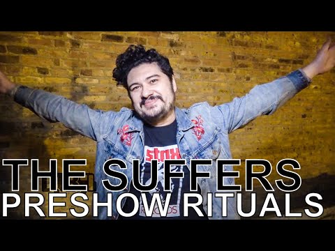 The Suffers - PRESHOW RITUALS Ep. 369
