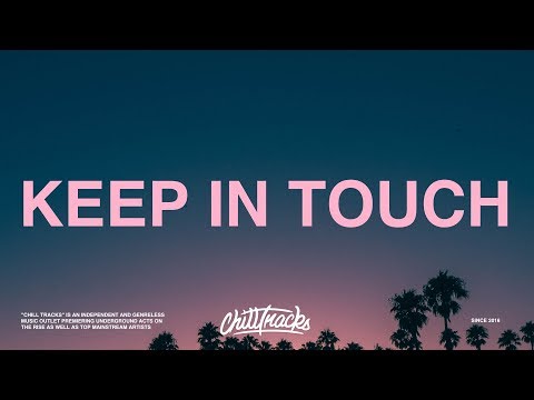 Tory Lanez - Keep in Touch (Lyrics) ft. Bryson Tiller