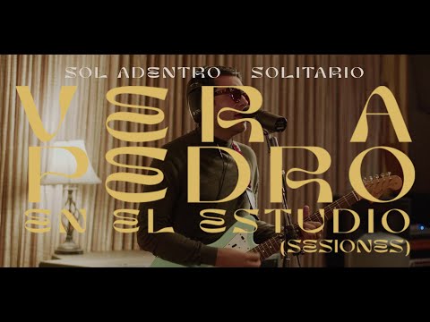 Vera Pedro (en vivo) - Pt I: Solitario + Sol Adentro (@EstudiosNoviembre)