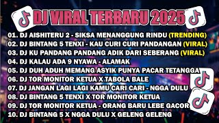 Download lagu DJ TIKTOK TERBARU 2025🎵DJ AISHITERU 2 – SIKSA MENANGGUNG RINDU🎵DJ BINTANG 5 TENXI–KAU CURI PANDANGAN mp3 Download lagu DJ TIKTOK TERBARU 2025🎵DJ AISHITERU 2 – SIKSA MENANGGUNG RINDU🎵DJ BINTANG 5 TENXI–KAU CURI PANDANGAN mp3