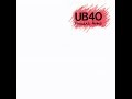 UB40 - Silent Witness (lyrics)