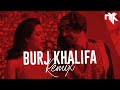 Burj Khalifa - DJ NYK (Official Remix) | Laxmii | Rap by DJ Khushi | Akshay Kumar | Kiara Advani