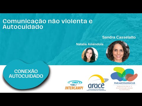 Conexão Autocuidado: Comunicação Não-Violenta e Autocuidado