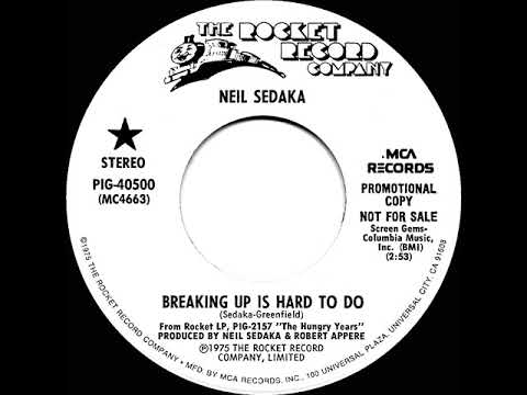 1976 Neil Sedaka - Breaking Up Is Hard To Do (stereo promo 45--without 1962 intro)