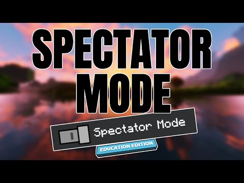 How To Get Spectator Mode - Minecraft Education Edition