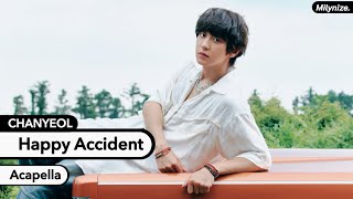 Download lagu CHANYEOL - Happy Accident (Acapella) mp3 Download lagu CHANYEOL - Happy Accident (Acapella) mp3