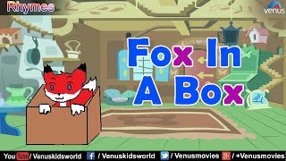 Fox In A Box ~ Popular Rhyme