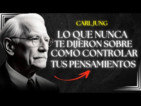 What They Never Told You About Controlling Your Thoughts - Carl Jung