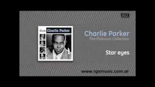 Charlie Parker - Star eyes