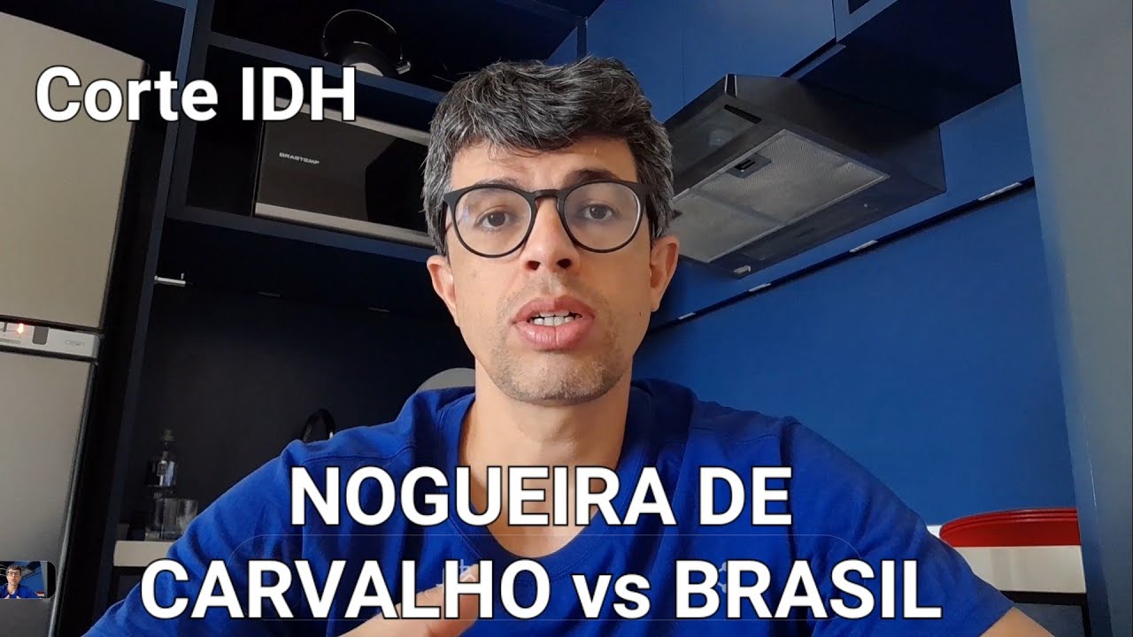 CIDH: Caso NOGUEIRA DE CARVALHO vs BRASIL (Corte IDH, 2006) | Ep. 487