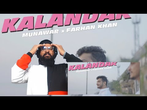 Kalandar | Munawar x Farhan Khan | Prod by Noran Beatz | Reaction + Review | 