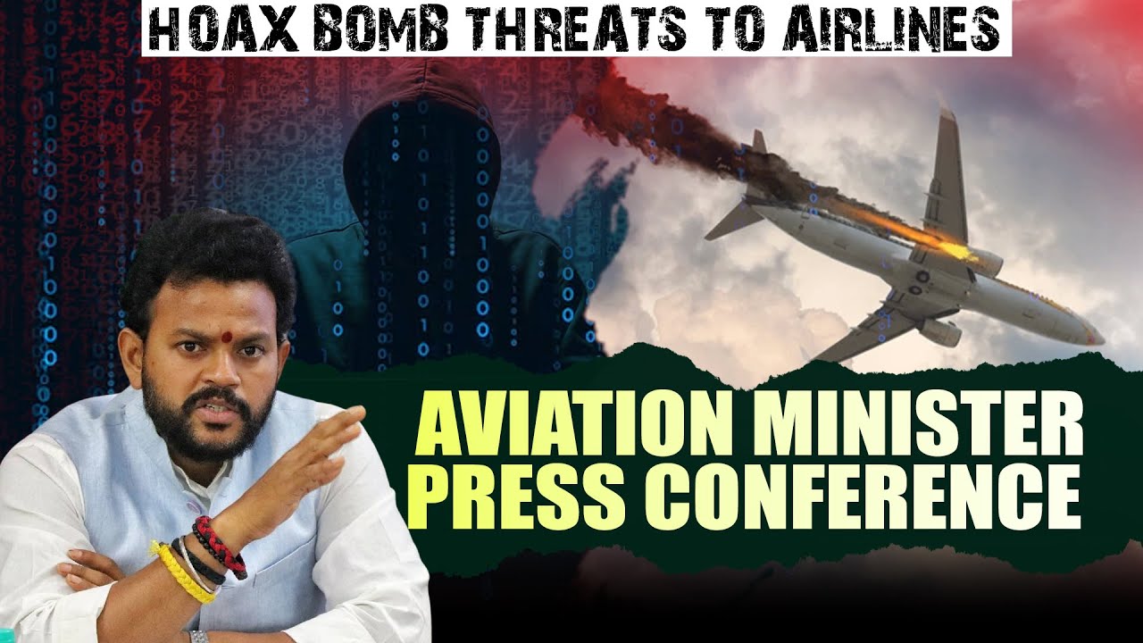 Live: Press Briefing by Aviation Minister K. Ram Mohan Naidu on Hoax Bomb threat to Airlines