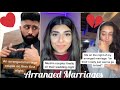 Muslims and their love/hate for arranged marriages|TikTok compilation