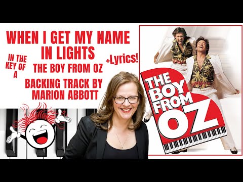 When I Get My Name In Lights (The Boy From Oz) - Backing Track & Lyrics 🎹 *A*