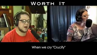 WORTH IT - Michael &amp; Mandy [Clark Family cover]