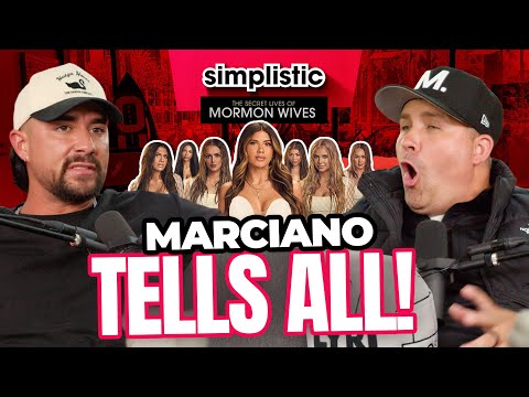 Marciano Brunette Breaks Silence on ‘Secret Lives of Mormon Wives’ Scandal | Simplistic Podcast
